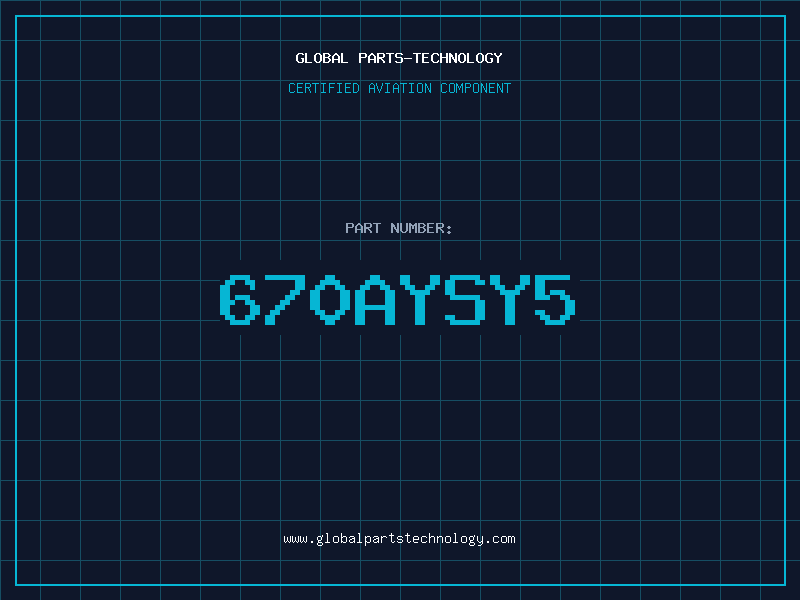 Aviation Part 670AYSY5