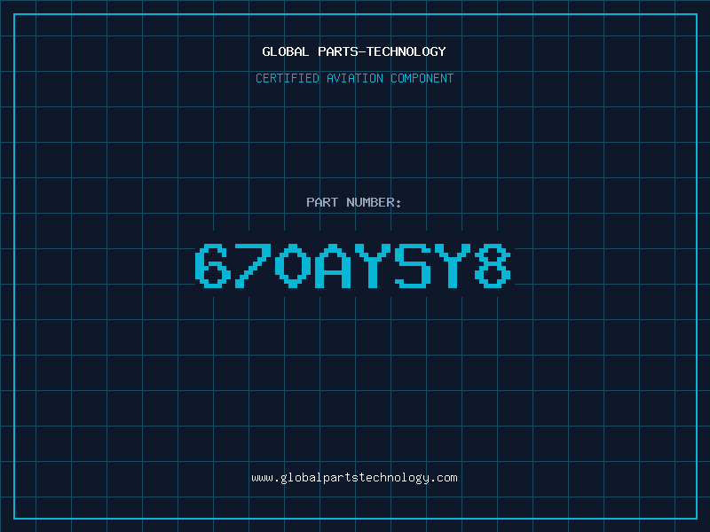 Aviation Part 670AYSY8