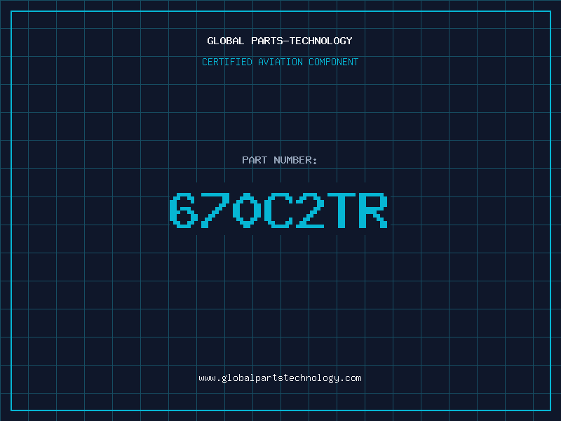 Aviation Part 670C2TR