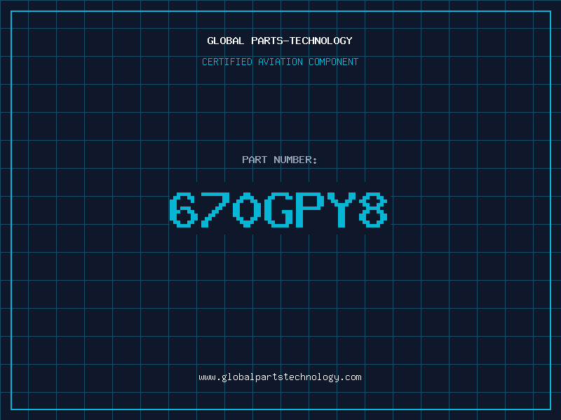 Aviation Part 670GPY8
