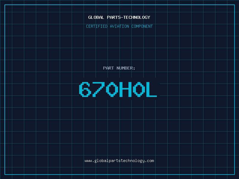 Aviation Part 670H0L