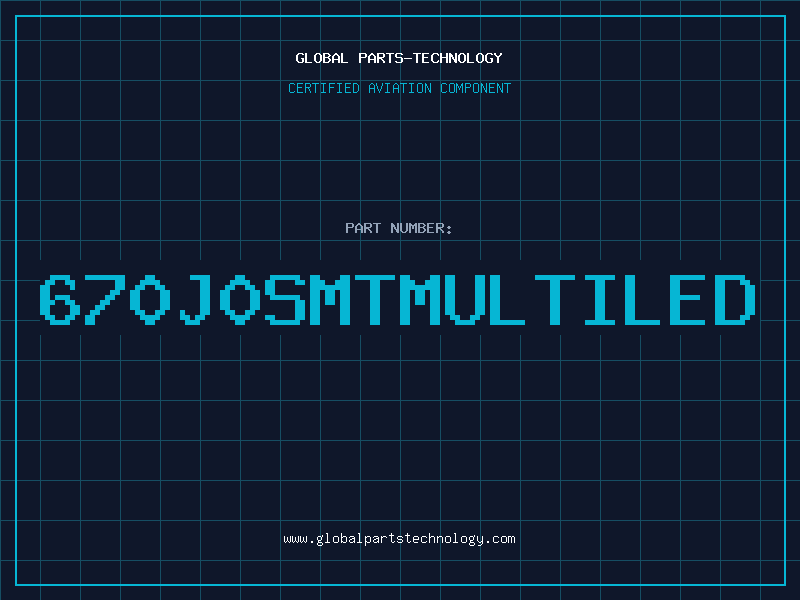 Aviation Part 670J0SMTMultiled