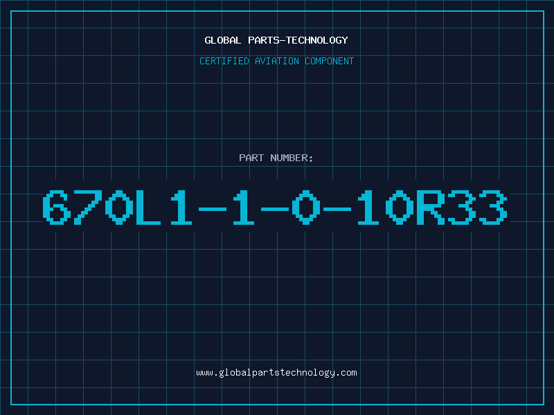 Aviation Part 670L1-1-0-10R33