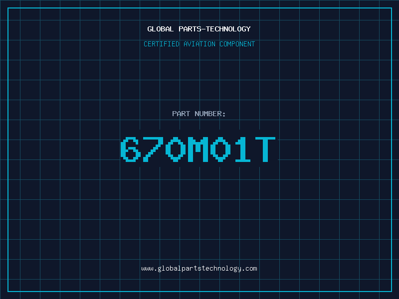Aviation Part 670M01T