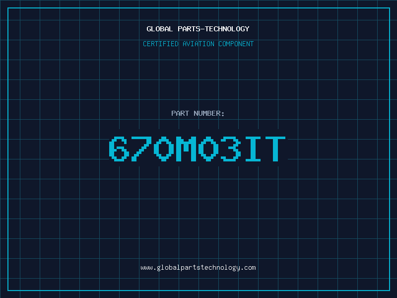 Aviation Part 670M03IT