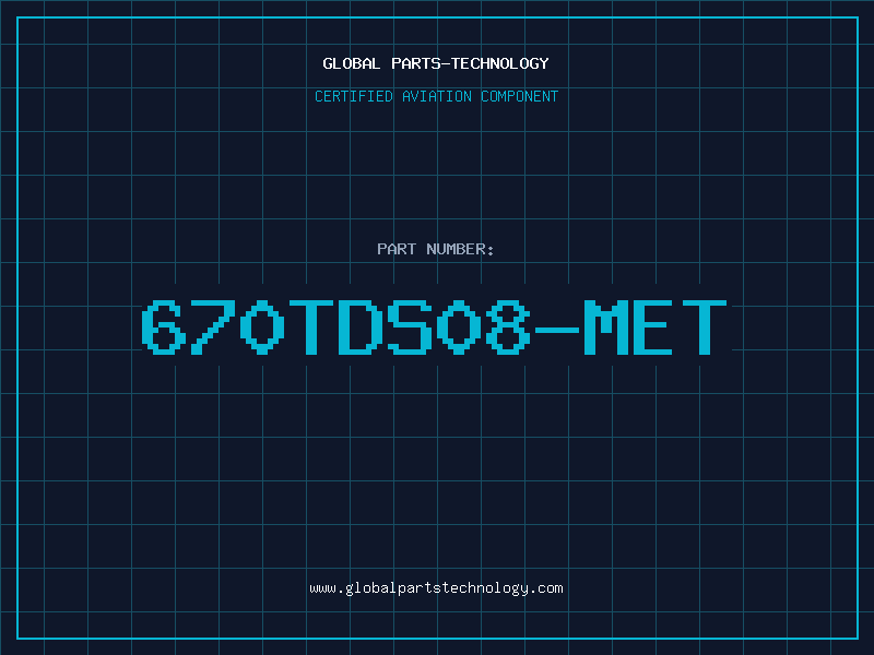 Aviation Part 670TDS08-MET
