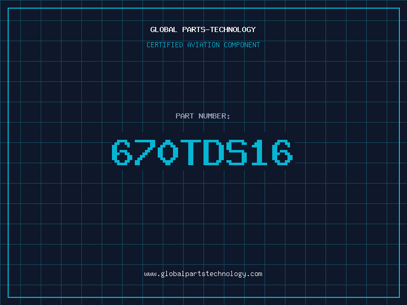 Aviation Part 670TDS16