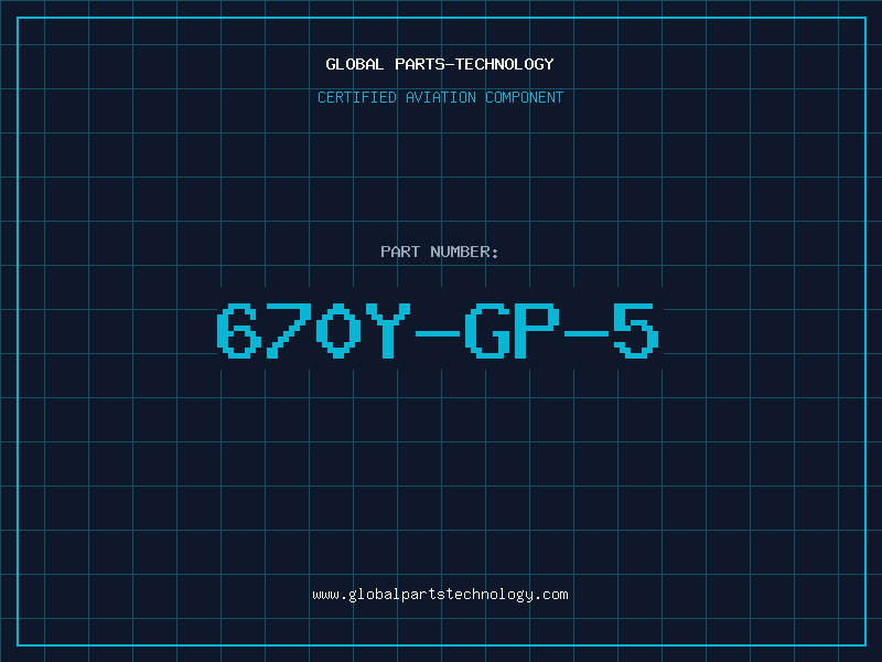 Aviation Part 670Y-GP-5
