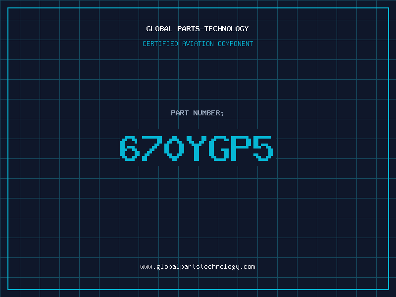 Aviation Part 670YGP5