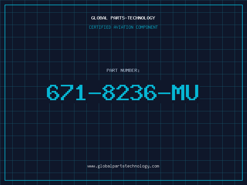 Aviation Part 671-8236-MU