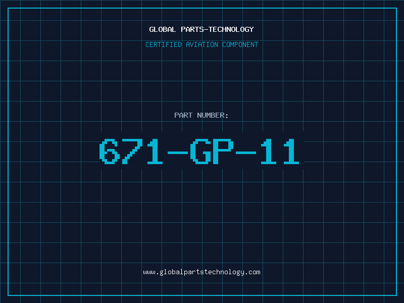 Aviation Part 671-GP-11