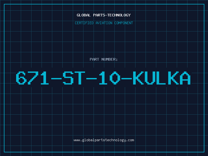 Aviation Part 671-ST-10-KULKA