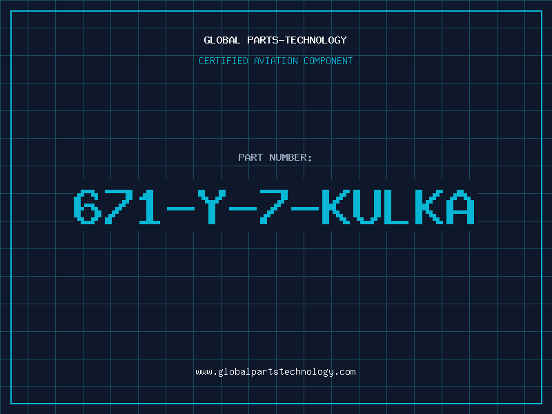 Aviation Part 671-Y-7-KULKA