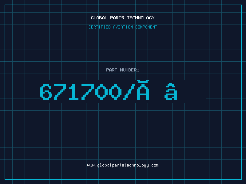 Aviation Part 671700/Ð‘