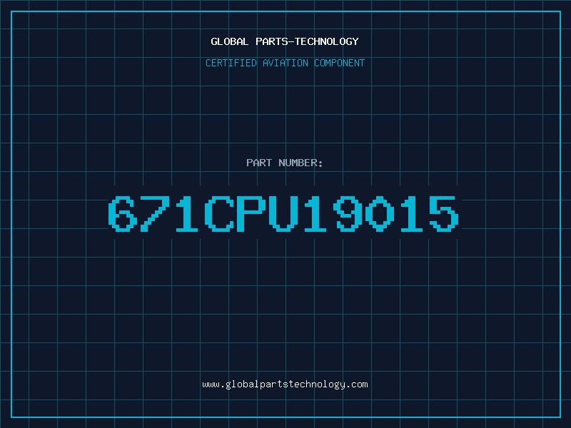 Aviation Part 671CPU19015
