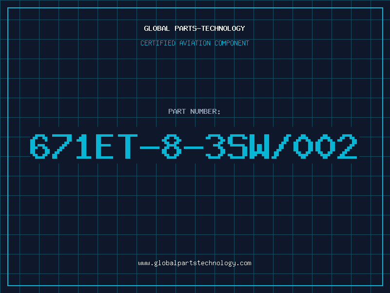 Aviation Part 671ET-8-3SW/002