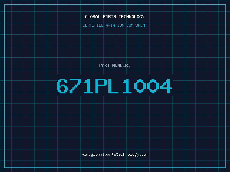 Aviation Part 671PL1004