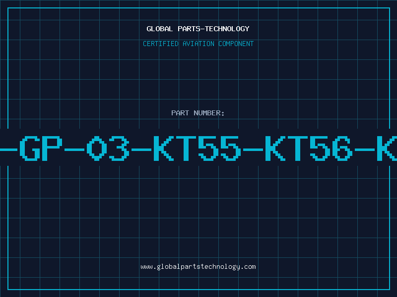 Aviation Part 672-GP-03-KT55-KT56-KT57