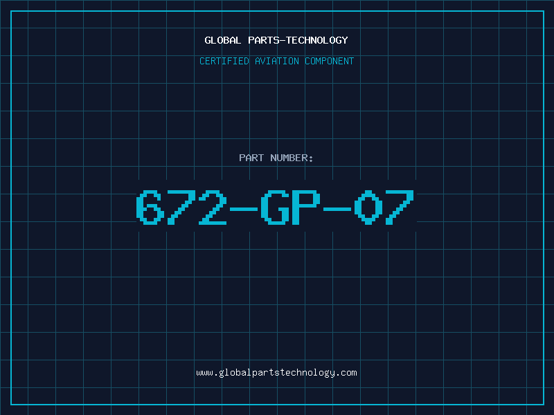 Aviation Part 672-GP-07