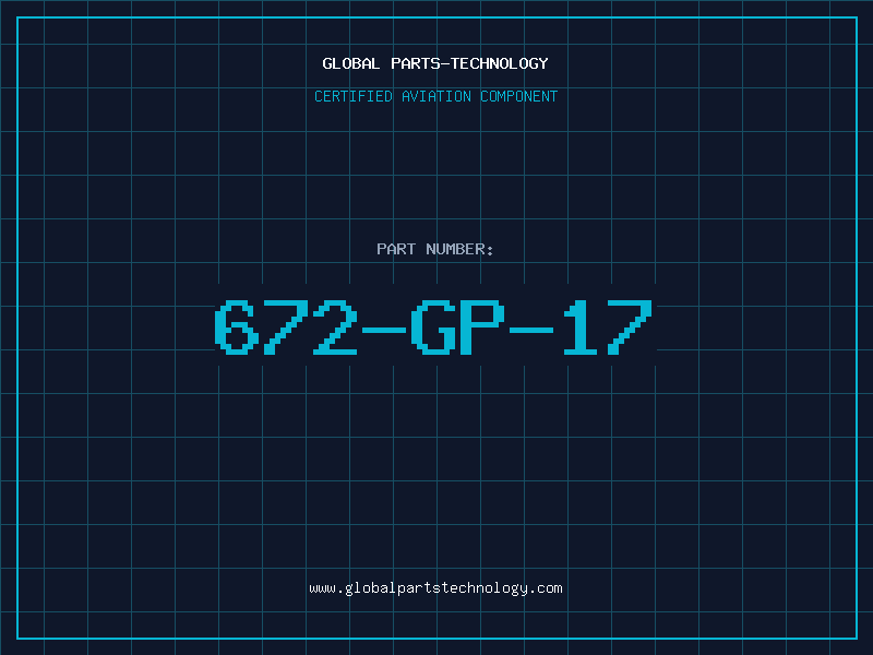 Aviation Part 672-GP-17