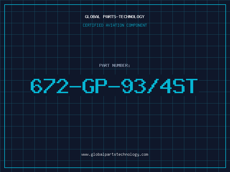 Aviation Part 672-GP-93/4ST