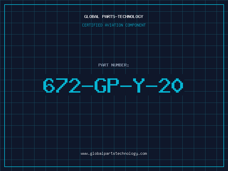 Aviation Part 672-GP-Y-20