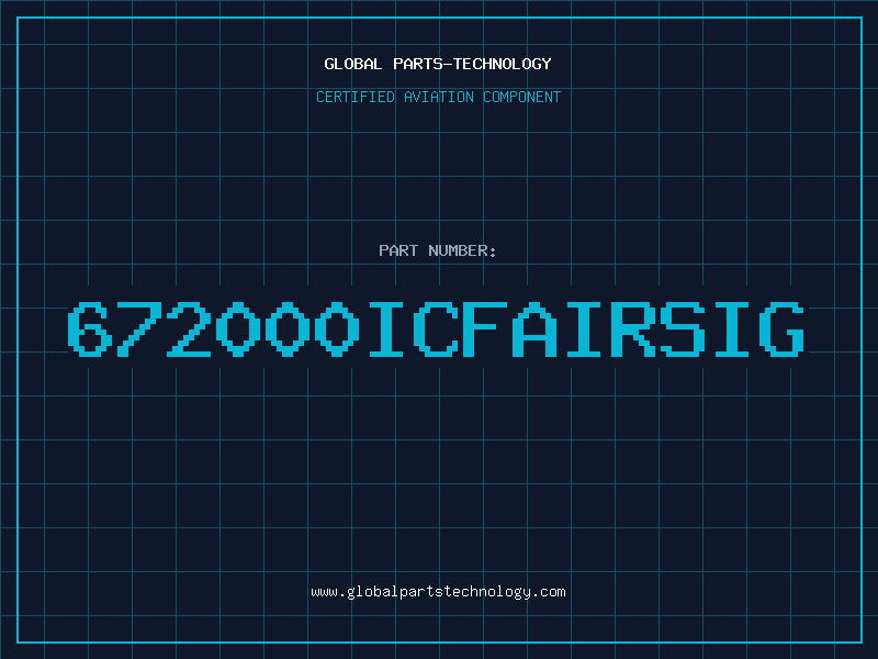 Aviation Part 672000ICFAIRSIG