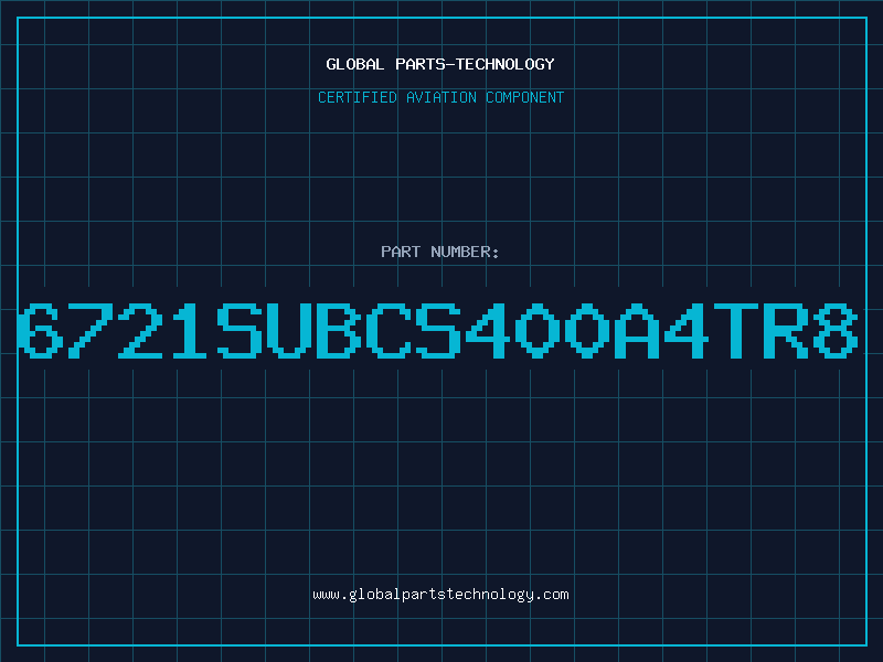 Aviation Part 6721SUBCS400A4TR8