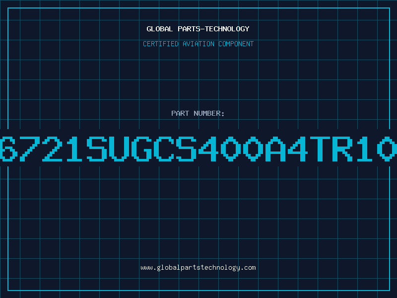 Aviation Part 6721SUGCS400A4TR10