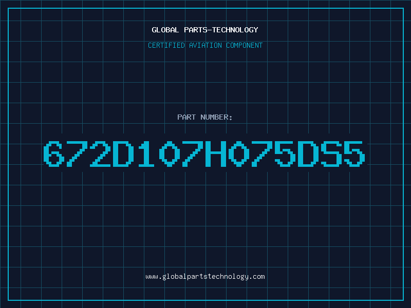Aviation Part 672D107H075DS5