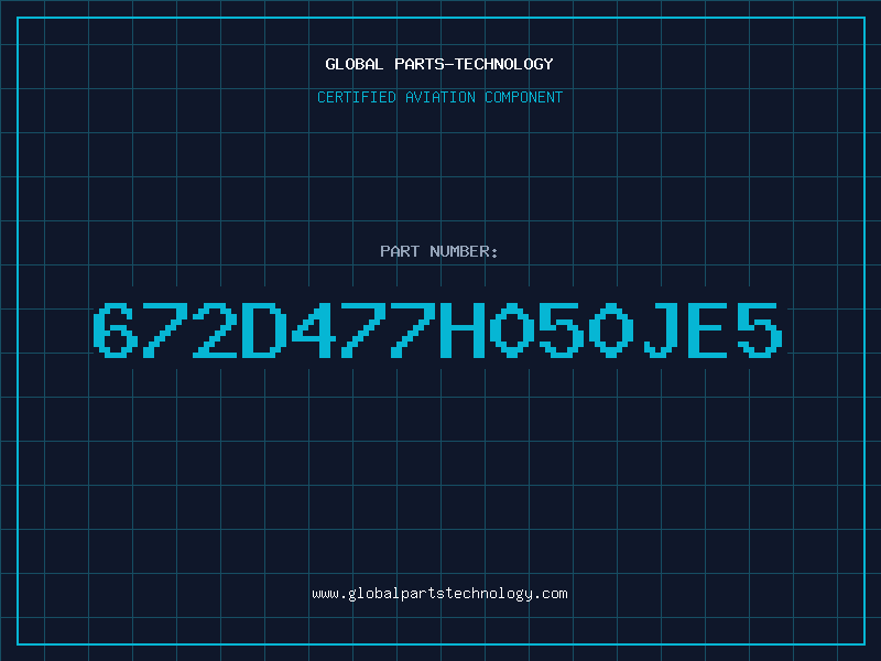 Aviation Part 672D477H050JE5