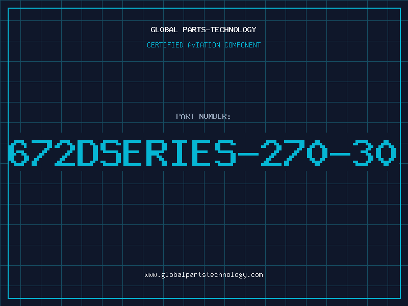 Aviation Part 672DSERIES-270-30