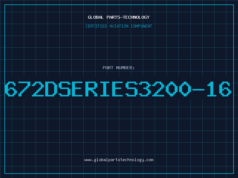 Aviation Part 672DSERIES3200-16