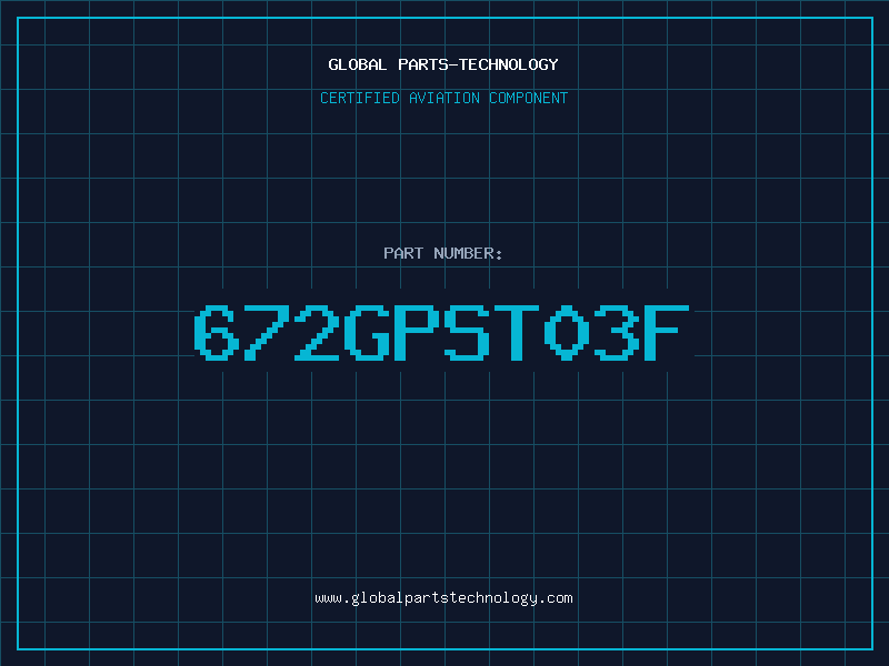 Aviation Part 672GPST03F