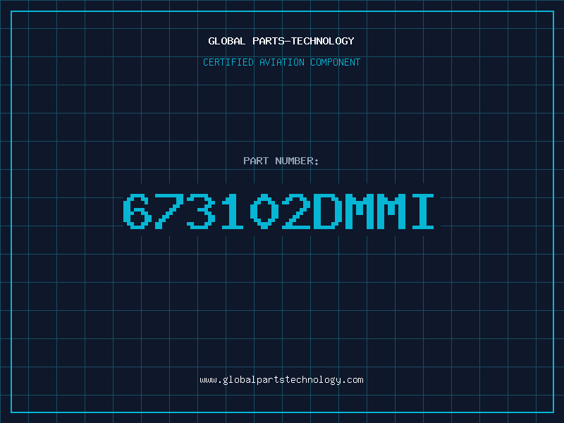 Aviation Part 673102DMMI
