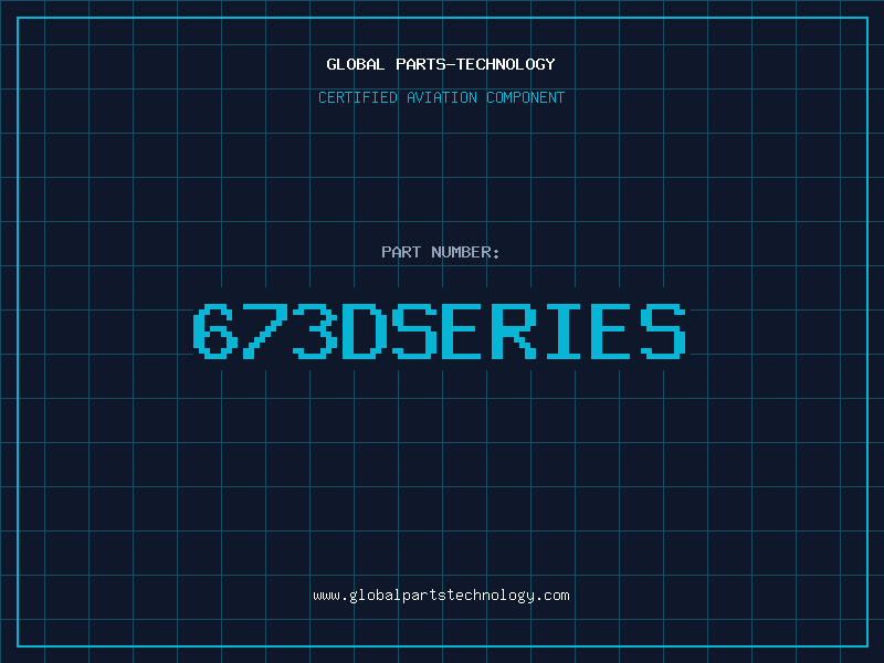 Aviation Part 673DSERIES