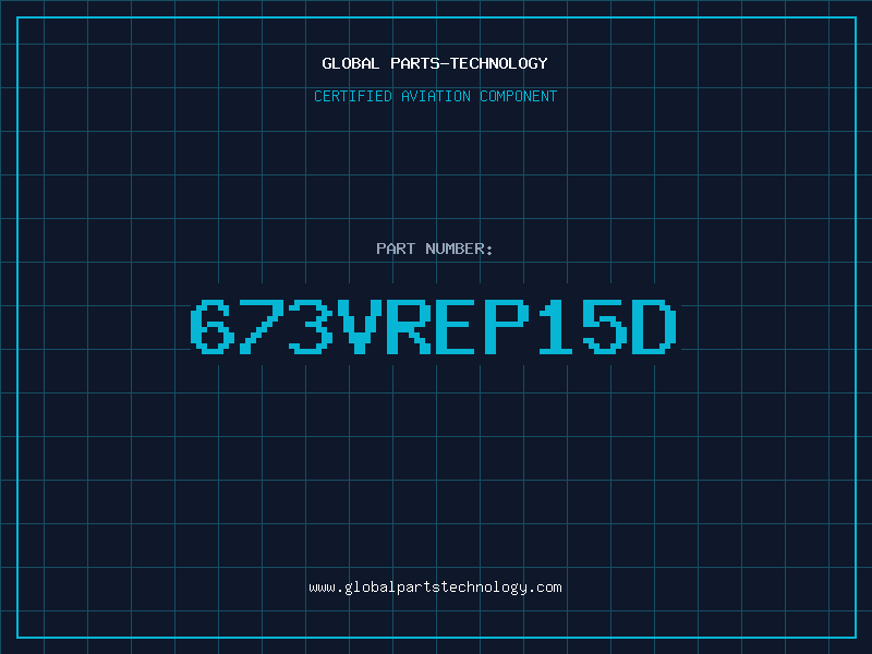 Aviation Part 673VREP15D