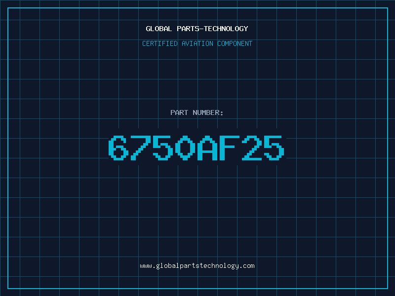 Aviation Part 6750AF25