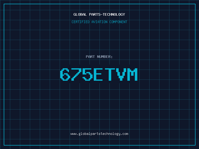 Aviation Part 675ETVM