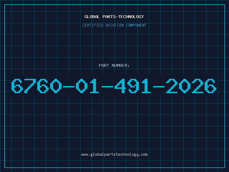 Aviation Part 6760-01-491-2026