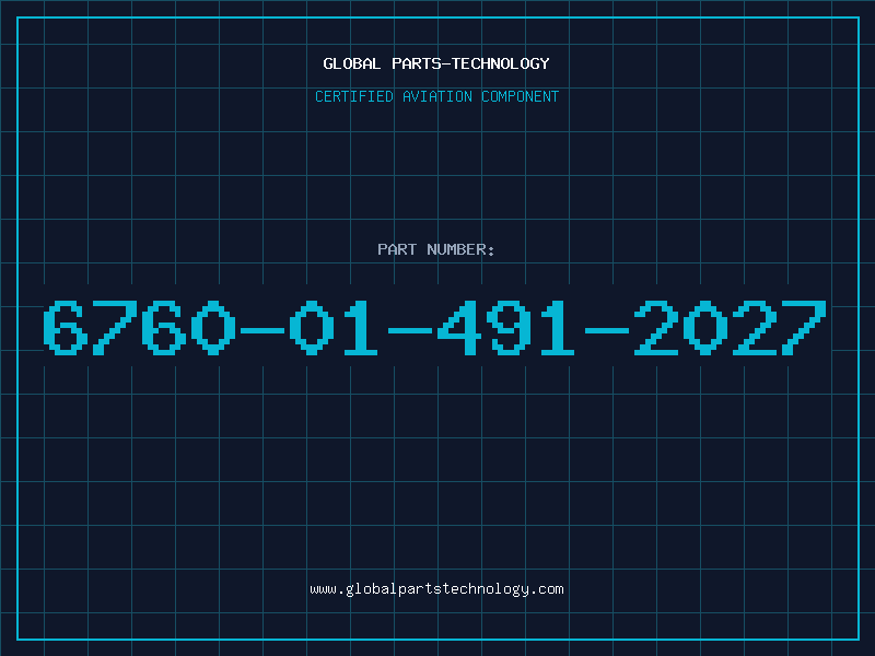 Aviation Part 6760-01-491-2027