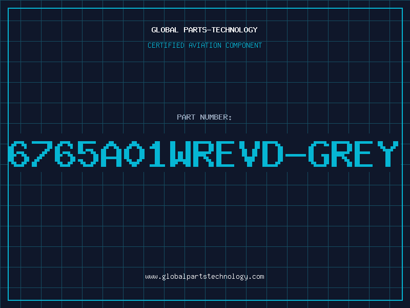 Aviation Part 6765A01WREVD-GREY