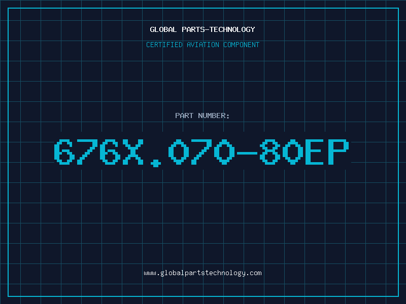 Aviation Part 676X.070-80EP
