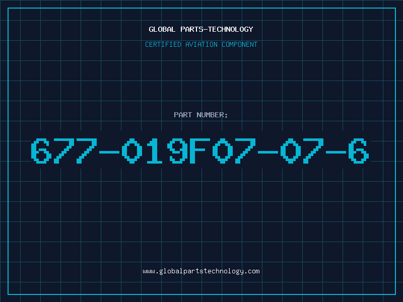 Aviation Part 677-019F07-07-6