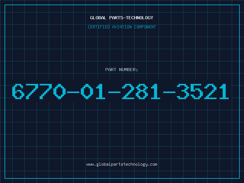 Aviation Part 6770-01-281-3521