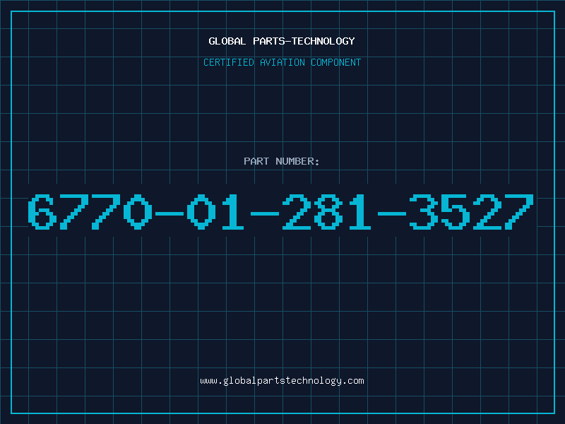 Aviation Part 6770-01-281-3527