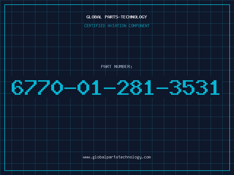 Aviation Part 6770-01-281-3531