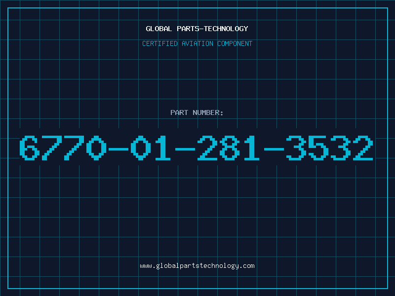 Aviation Part 6770-01-281-3532