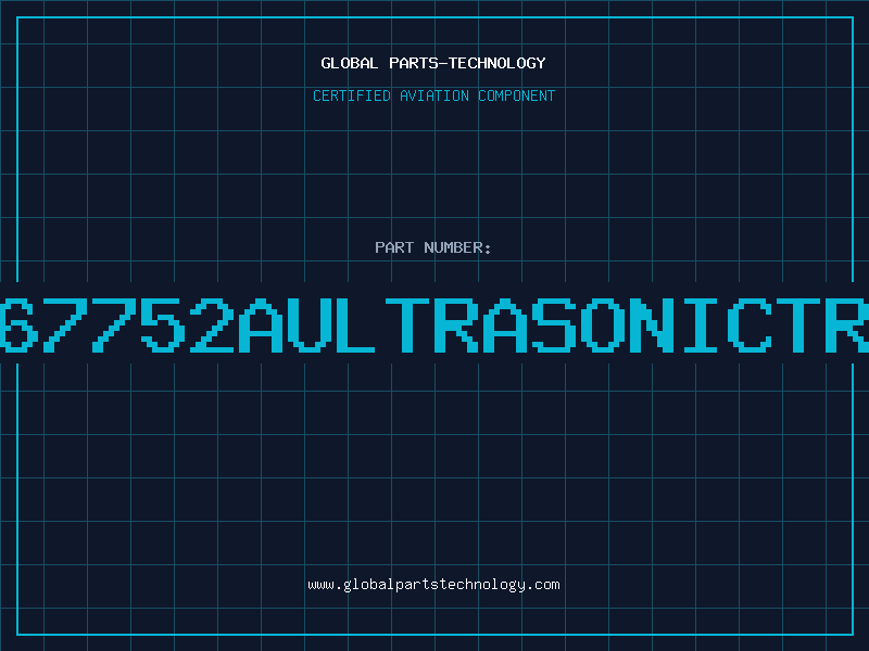 Aviation Part 67752AULTRASONICTR
