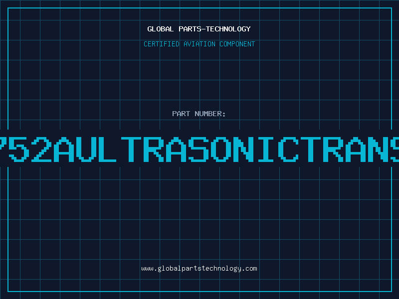 Aviation Part 67752AULTRASONICTRANSMI